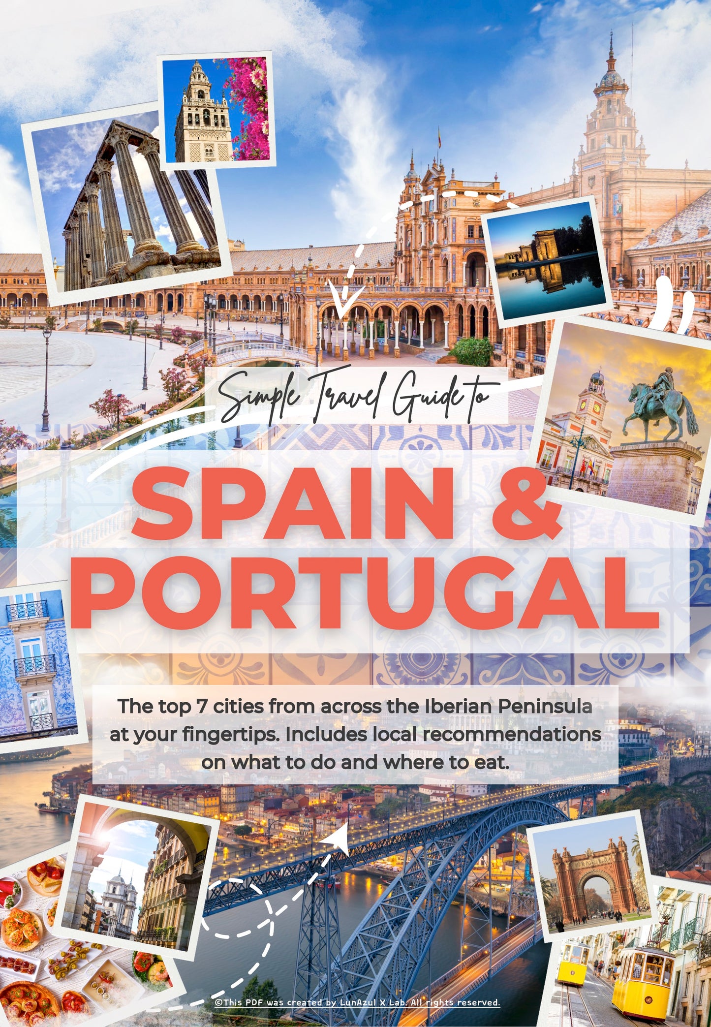 SIMPLE TRAVEL GUIDE TO BARCELONA & MADRID