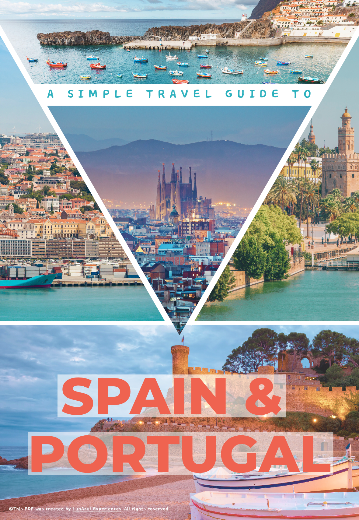 SIMPLE TRAVEL GUIDE TO SPAIN & PORTUGAL